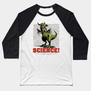 Because Science - AWESOMEOSAURUS! Baseball T-Shirt